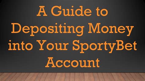 A Guide to Depositing Money into Your SportyBet Account.